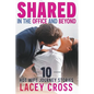 Shared in the Office and Beyond - Paperback