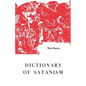 Dictionary of Satanism - Paperback