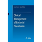 Clinical Management of Bacterial Pneumonia - Paperback