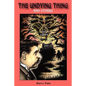 The Undying Thing and Others - Paperback