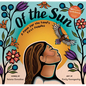 Of the Sun: A Poem for the Land's First Peoples - Hardcover