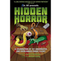 Hidden Horror: A Celebration of 101 Underrated and Overlooked Fright Flicks - Paperback