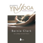 Guia Completa de Yin Yoga - Paperback