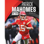 Patrick Mahomes: NFL Star - Library Binding