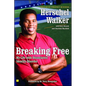 Breaking Free: My Life with Dissociative Identity Disorder - Paperback