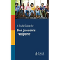 A Study Guide for Ben Jonson's "Volpone" - Paperback