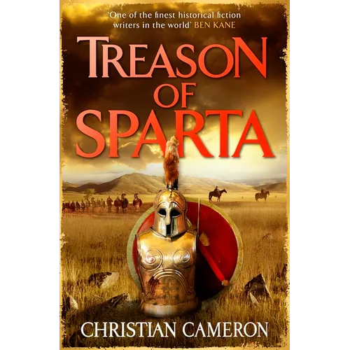 Treason of Sparta: The Brand New Book from the Master of Historical Fiction! - Paperback