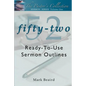 The Pastor's Collection Sermon Series Volume 1: 52 Ready-to-Use Sermon Outlines - Paperback