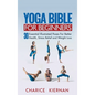 Yoga Bible For Beginners: 30 Essential Illustrated Poses For Better Health, Stress Relief and Weight Loss - Hardcover