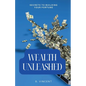 Wealth Unleashed: Secrets to Building Your Fortune - Paperback