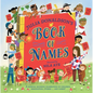 Julia Donaldson's Book of Names: A Magical Rhyming Celebration of Children, Imagination, Stories . . . and Names! - Paperback