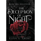 Unfaithful: The Deception of Night - Hardcover