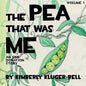 The Pea that was Me: An Egg-Donation Story - Paperback