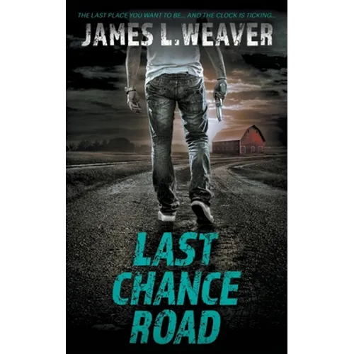 Last Chance Road: A Jake Caldwell Thriller - Paperback