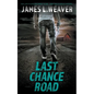 Last Chance Road: A Jake Caldwell Thriller - Paperback