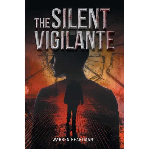The Silent Vigilante - Paperback