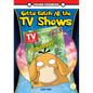 Gotta Catch All the TV Shows - Library Binding