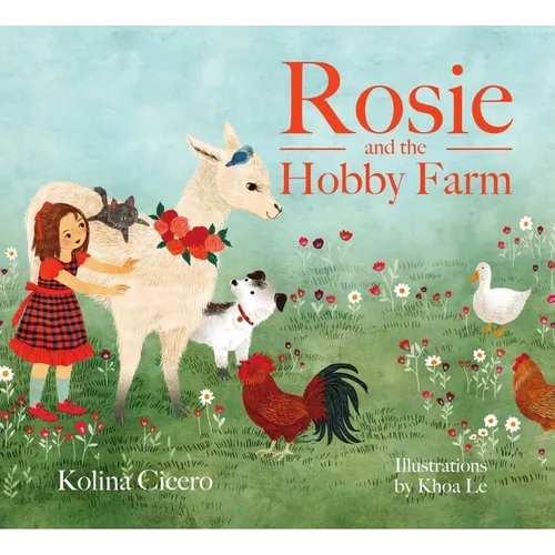 Rosie and the Hobby Farm - Hardcover