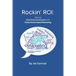 Rockin' ROI: How to Bootstrap Ecommerce with Performance-based Marketing - Paperback