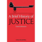 A Brief History of Justice - Paperback