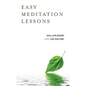 Easy Meditation Lessons - Paperback