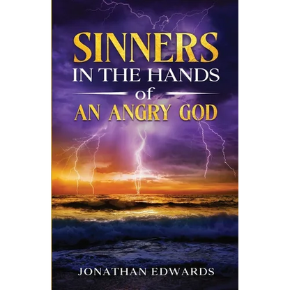 Sinners in the Hands of an Angry God - Paperback