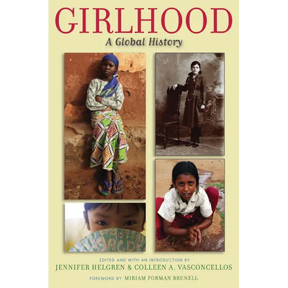 Girlhood: A Global History - Paperback