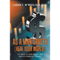 As a Man Saveth (Heal Your World): 101 Ways to Save Money and Build a Financial Future - Paperback