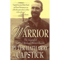Warrior: The Legend of Colonel Richard Meinertzhagen - Hardcover