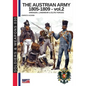 The Austrian army 1805-1809 - vol. 2: Grenzer, Landwher E elite forces - Paperback