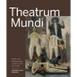 Theatrum Mundi: Masks and Masquerades in Mexico and the Andes - Hardcover
