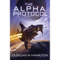 The Alpha Protocol: Alpha Protocol Book 1 - Paperback