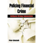 Policing Financial Crime: Intelligence Strategy Implementation - Paperback