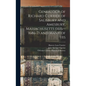 Genealogy of Richard Currier of Salisbury and Amesbury, Massachusetts (1616--1686-7) and Many of His - Hardcover