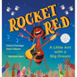 Rocket Red: A Little Ant with a Big Dream - Hardcover