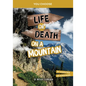 Life or Death on a Mountain: An Interactive Survival Adventure - Hardcover