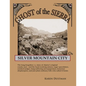 Silver Mountain City: Ghost of the Sierra - Paperback