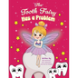 The Tooth Fairy Has a Problem - Paperback