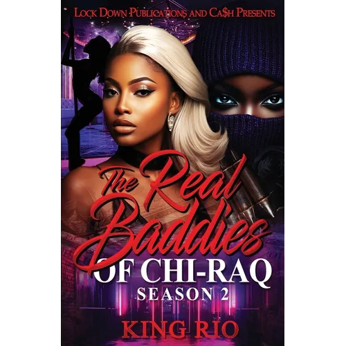 The Real Baddies Of Chi-raq 2 - Paperback