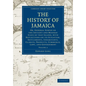 The History of Jamaica - Volume 2 - Paperback