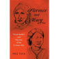 Florence and Mary: Nurse Leaders and Heroines of the Crimean War - Paperback