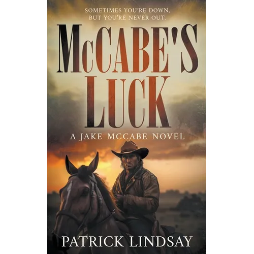 McCabe's Luck: A Classic Historical Western Series - Paperback