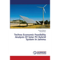 Techno Economic Feasibility Analysis Of Solar PV Hybrid System In Jammu - Paperback