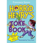 Horrid Henry's Joke Book - Paperback