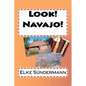 Look! Navajo! - Paperback
