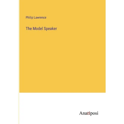The Model Speaker - Paperback