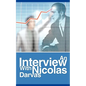 An Interview with Nicolas Darvas - Paperback