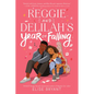 Reggie and Delilah's Year of Falling - Paperback