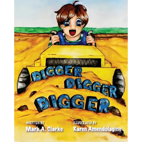 Digger Digger Digger - Paperback