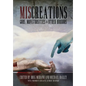 Miscreations: Gods, Monstrosities & Other Horrors - Hardcover